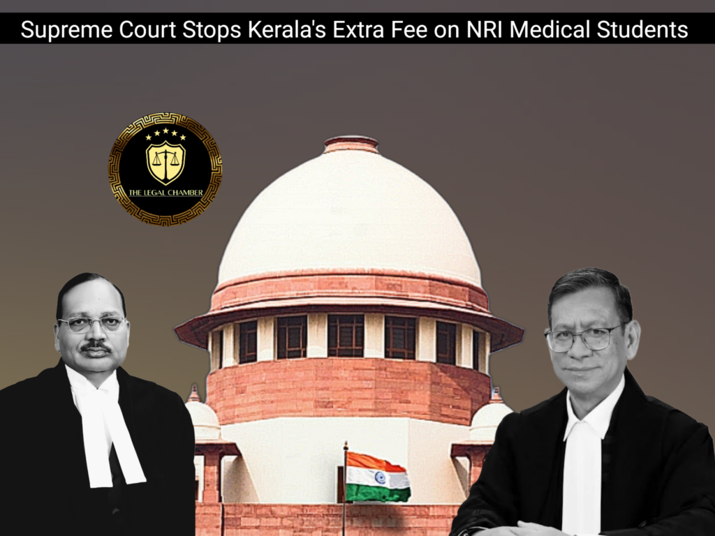 State of Kerala & Ors. vs. The Principal, KMCT Medical College & Ors.