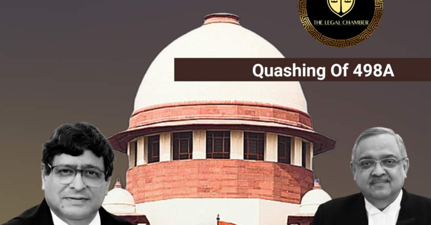 Supreme Court Upholds Quashing of 498A Case Against In-Laws : Calls It ‘Abuse of Process'”