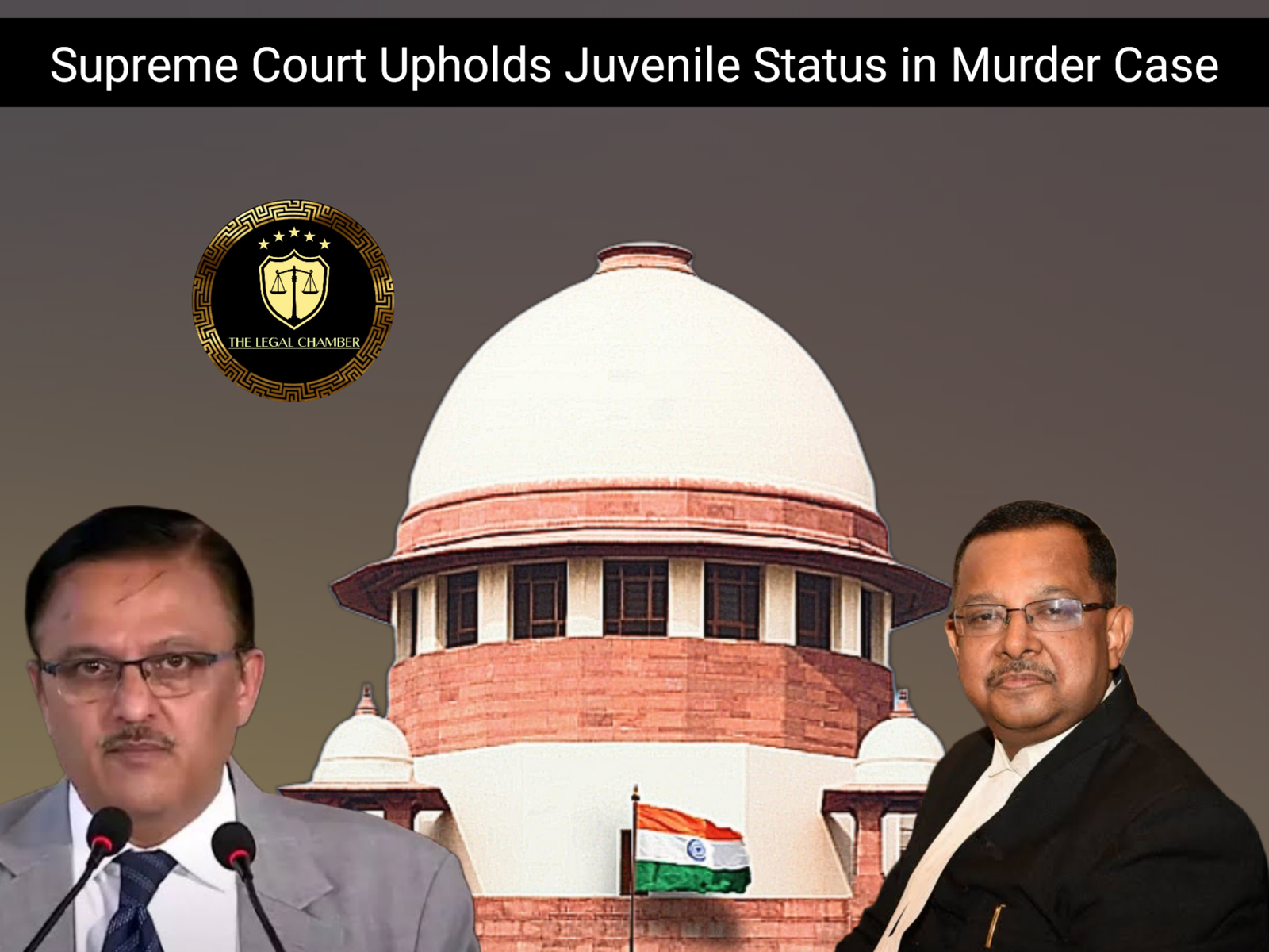Age Dispute in Crime : Supreme Court Upholds Juvenile Status in Murder ...