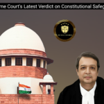 Grounds for Arrest: The Supreme Court’s Latest Verdict on Constitutional Safeguards