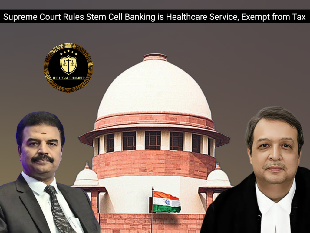 M/s. Stemcyte India Therapeutics Pvt. Ltd. vs. Commissioner of Central Excise and Service Tax, Ahmedabad-III